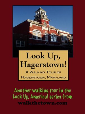 cover image of A Walking Tour of Hagerstown, Maryland
